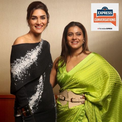 Kajol & Kriti Interview: The Journey of Laughter and Inspiration