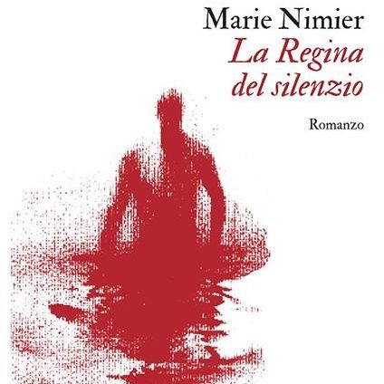 Fabrizio Di Majo "La regina del silenzio" Marie Nimier