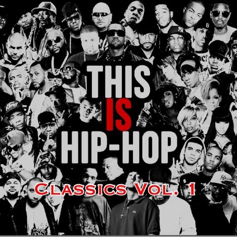 Episode #18: Hip Hop Classics