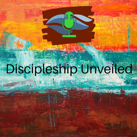 Discipleship from the Start! Part 3