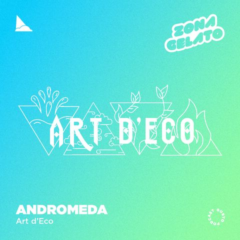 S3 Ep 7 - Andromeda / Art d'Eco