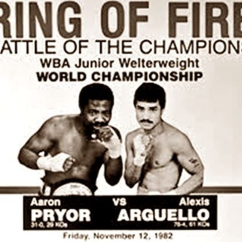 History of Boxing: Aaron Pryor vs. Alexis Argüello