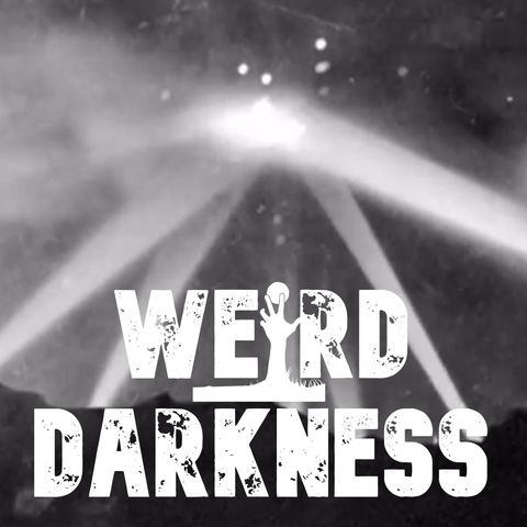 “THE 1942 EXTRATERRESTRIAL BATTLE OF LOS ANGELES” and 4 More True Stories! #WeirdDarkness