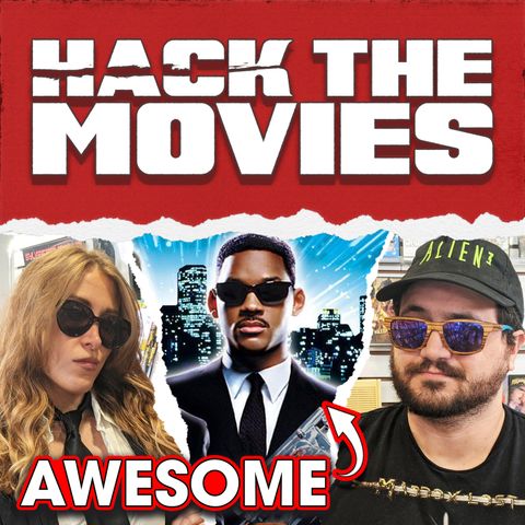 Men in Black is Awesome! - Talking About Tapes (#61)
