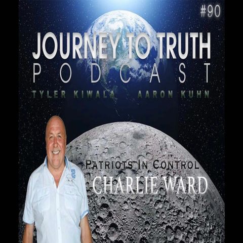 EP 90 - Charlie Ward - Patriots In Control - Sting Operation Success - MSM Gaslighting - WE WILL WIN