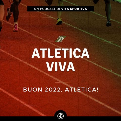 Buon 2022, Atletica!
