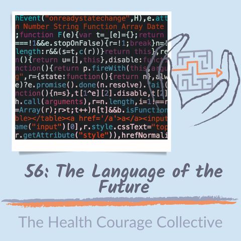 56: The Language of the Future