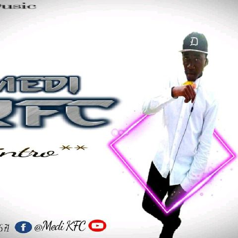 Medi KFC Intro