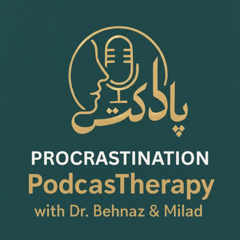Procrastination Part 2 اهمال کاری