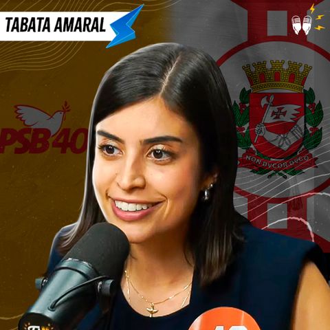 TABATA AMARAL - Corrida à Prefeitura de São Paulo 2024