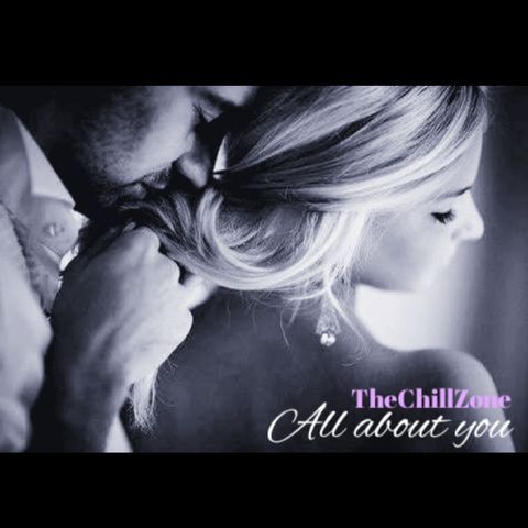 TheChillZone All About You