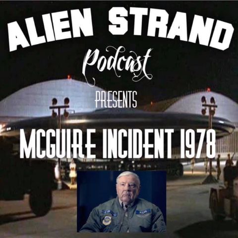#36    McGuire Incident 1978