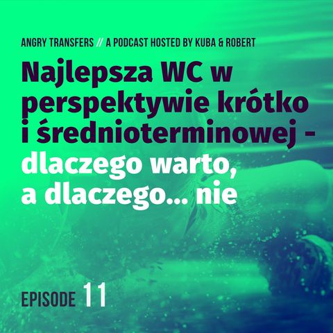 #11 najlepsza Wild Card w perspektywie krótko i średnioterminowej