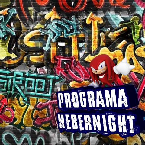 Episódio 1 - Programa Hebernight