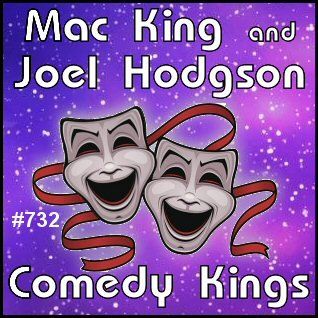 732: Mac King and Joel Hodgson - Comedy Giants