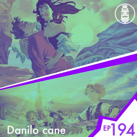 Ep.194 - Danilo cane
