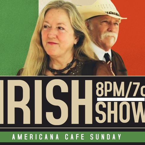 SPECIAL EPISODE: Irish Show
