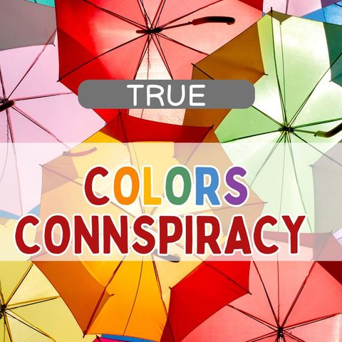 True Colors Conspiracy