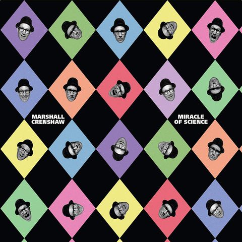 350 - Marshall Crenshaw - Miracle of Science Revisited