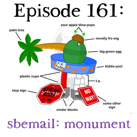 161: sbemail: monument