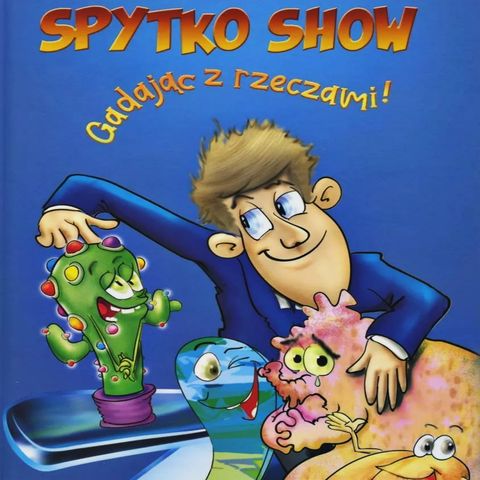 Spytko Show