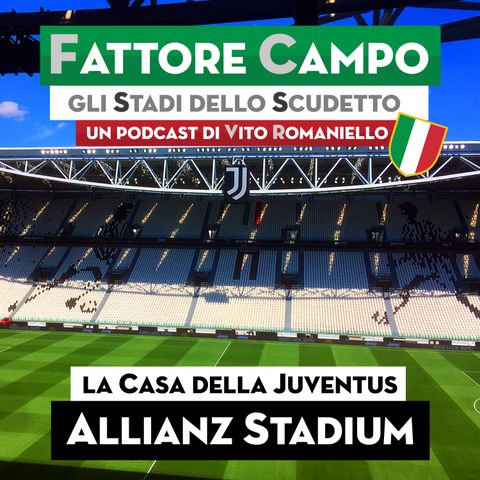 S1 Ep 8 – Lo Juventus Stadium è il primo impianto eco-compatibile al mondo