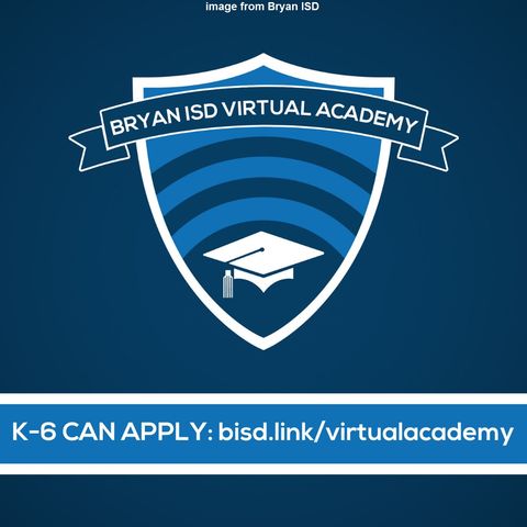 Bryan ISD continues recruiting for a possible online school for kindergarten through sixth grade students