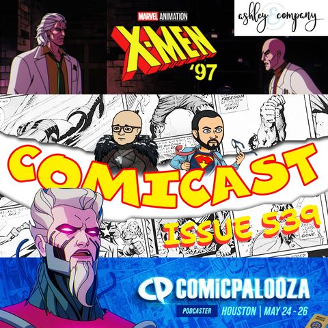 Issue 539: X-Men '97 Season Finale Recap with Ashley Saunders of Ashley & Company