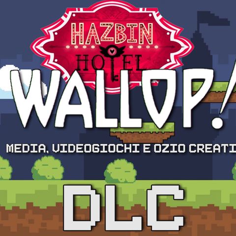 Wallop! DLC#28 - Wallop Hotel