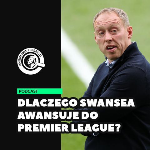 Dlaczego Swansea awansuje do Premier League?