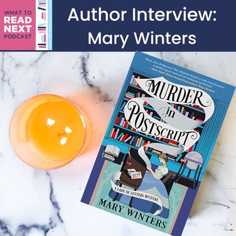 #640 Author Interview: Mary Winters