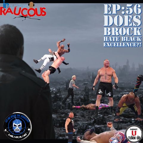 Does Brock Hate Black Excellence?!
