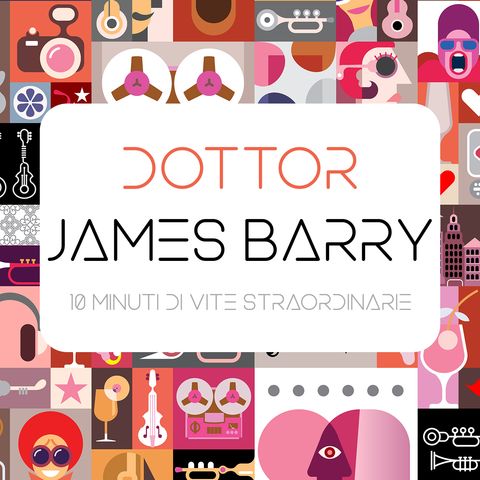 2 - Dottor James Barry