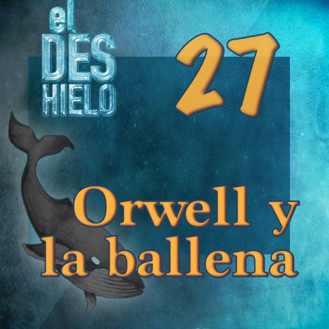 Orwell y la ballena