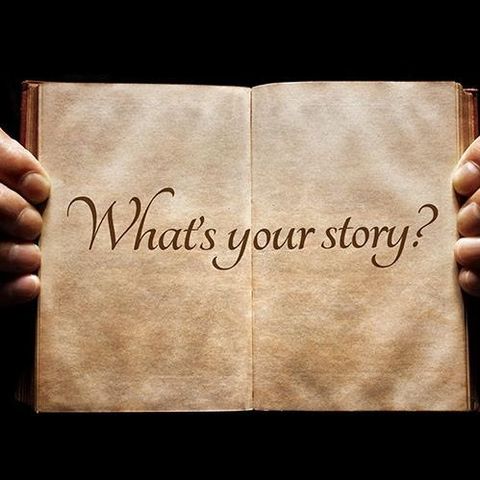 Your story - uncovering that story is the most important thing you ever do!