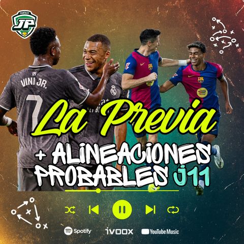 7x16 - LA PREVIA FANTASY DE LA JORNADA 11