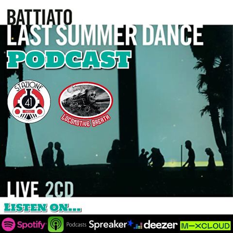 Last Summer Dance Live Tributo a Franco Battiato