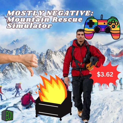 Mostly Negative: Mountain Rescue Simulator