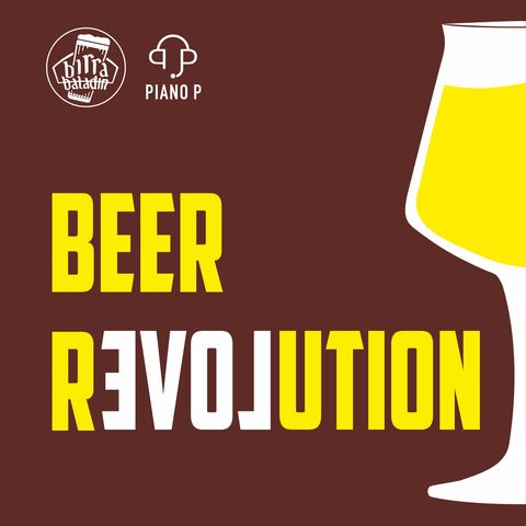 2. Le prime birre: la rivoluzione può cominciare