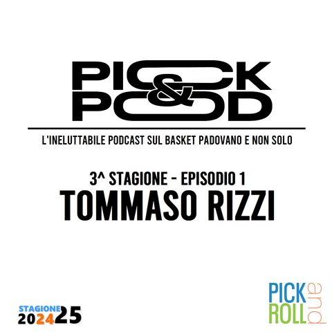 Pick & Pod - Tommaso Rizzi