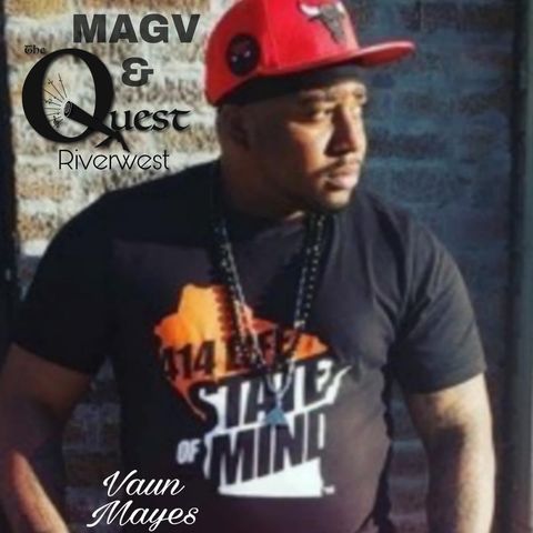 Vaun Mayes 09-28-2019 MAGV & QuestNation