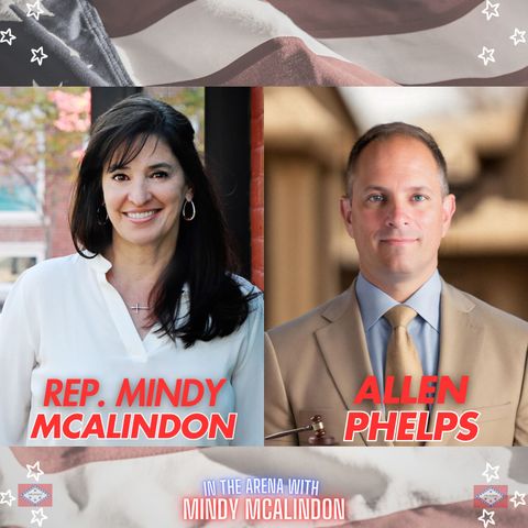 In The Arena with Mindy McAlindon - Allen Phelps