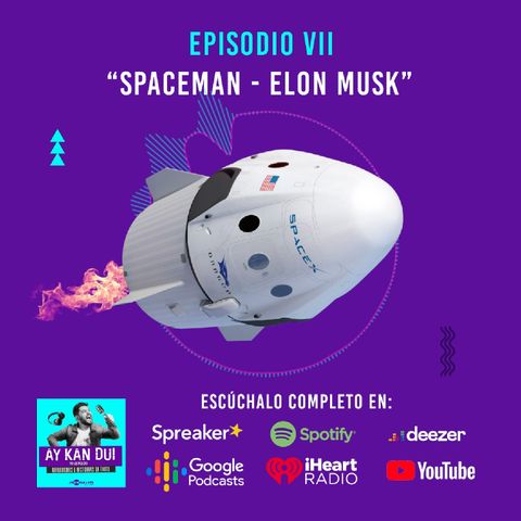 Spaceman ¿Quién es Elon Musk? | Ep 7 |  T2