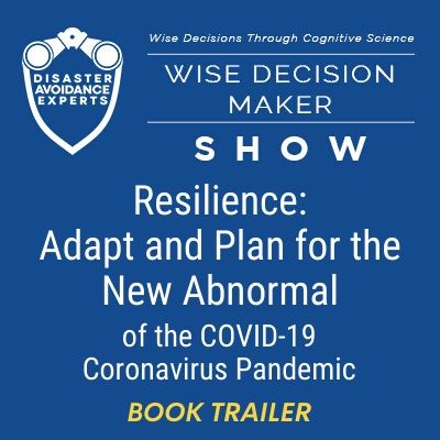 Book Trailer: "Resilience: Adapt and Plan for the New Abnormal of the COVID-19 Coronavirus Pandemic"