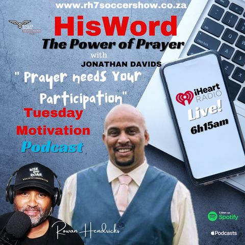 HisWord - Prayer Needs Your Participation by Jonathan Davids