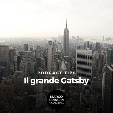 Podcast Tips "Il grande Gatsby"