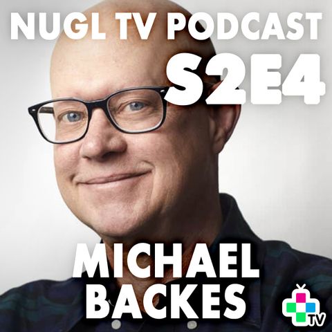 (Perfect) Michael Backes - NUGL TV S2E4