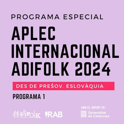 Emissió Especial des de l'Aplec Internacional de Prešov (2)