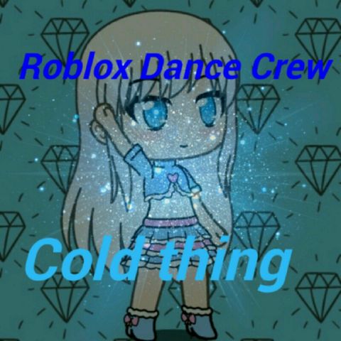 Roblox dance crew - ...not goodbye(audio)