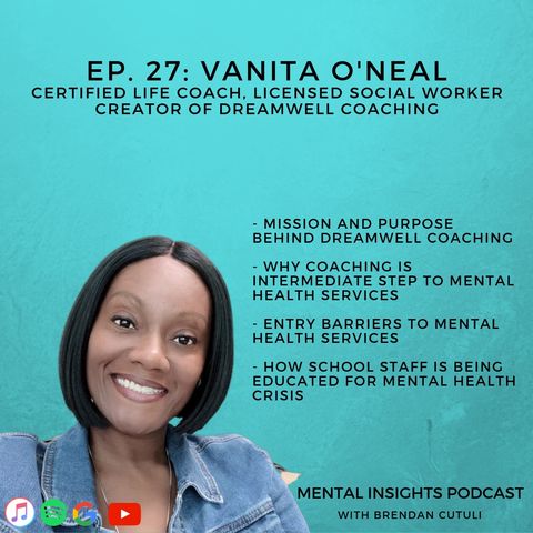 The Mission and Purpose Behind DreamWell Coaching | Vanita O'Neal